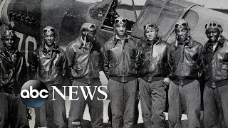 Tuskegee Airmen played crucial roles in US victory in WWII and civil rights movement | Nightline