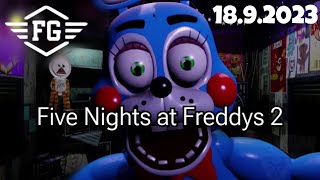 Five Nights at Freddys 2 | 18.9.2023 | @FlyGunCZ