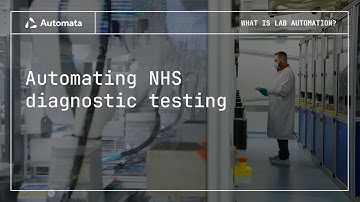 Automating diagnostic testing in the NHS - Automata lab automation