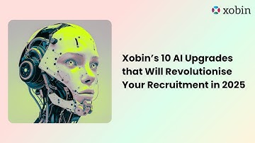 Unveiling Xobin’s 10 New Game-Changing AI Upgrades