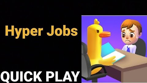 Hyper Jobs (100% Complete All Level) [Quick Play]
