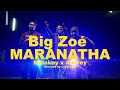 Maranatha big zo ft malakay  audrey official