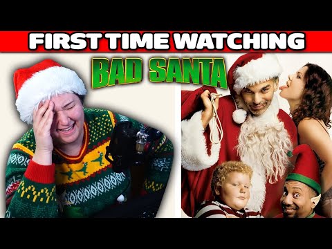 BAD SANTA (2003) Movie Reaction! | FIRST TIME WATCHING!