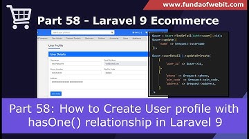 Laravel 9 Ecom - Part 58: Create User profile with hasOne relationship in laravel| User Profile Page