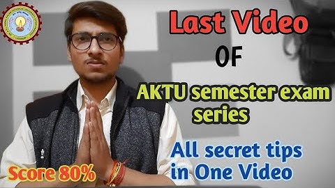 Complete video to score good marks in AKTU semester exam with less effort | @RAHULTEACH1999 Last part
