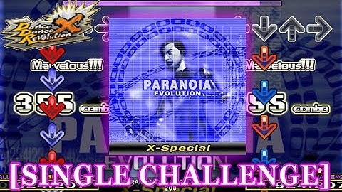 【DDR X】 PARANOIA EVOLUTION (X-Special) [SINGLE CHALLENGE] 譜面確認＋クラップ