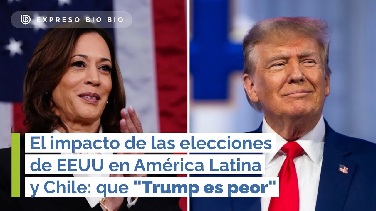 El impacto de las elecciones de EEUU en América Latina y Chile: "Trump ...