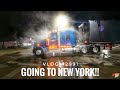 GOING TO NEW YORK!! | My Trucking Life | Vlog #2991