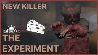 NEW KILLER: The Experiment - Good or Bad? | Daybreak 2