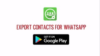 How to Gain More Conversion by Reaching the Right Audience using 'EXPORT CONTACTS for WHATSAPP'? screenshot 1