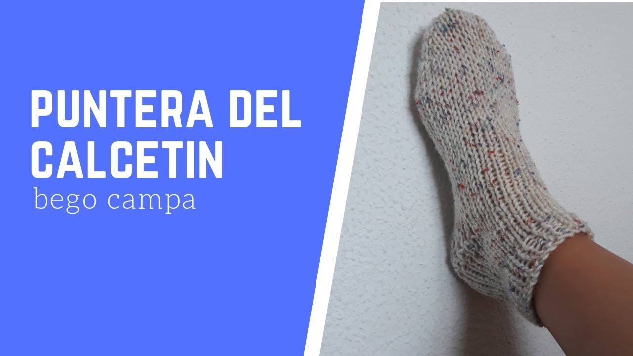 Primera parte del calcetín: Puntera