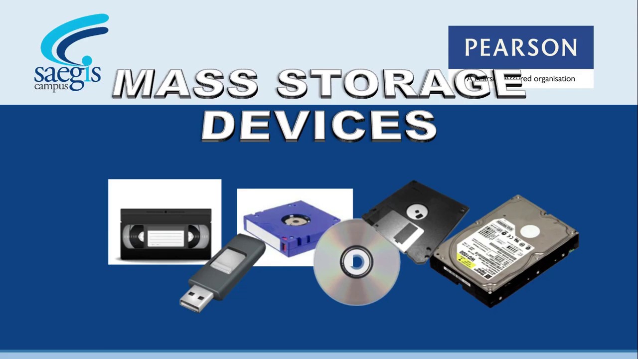 Mass Storage Devices 