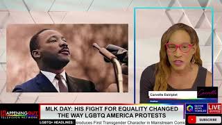MLK Day- His Fight For Equality Changed The Way LGBTQ America Protests