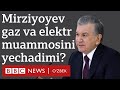 Ўзбекистон: Газ ва электр инқирози кучаяркан, Мирзиёев шошилинч йиғилиш чақирди - BBC News O'zbek