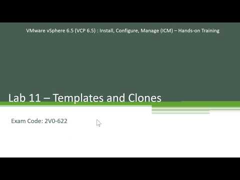 11.1 Working with Templates - Step by Step - Hands-on Series - VCP 6.5 - Exam 2V0-622