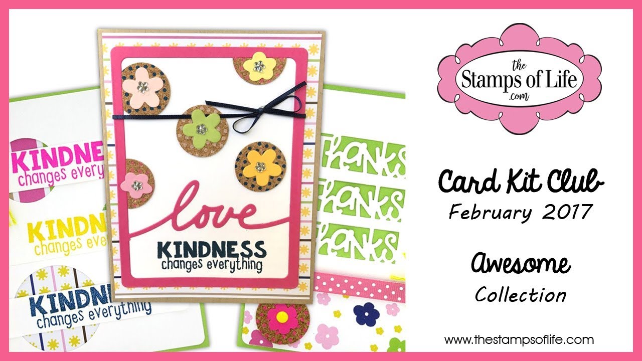 The Stamps of Life Monthly Card Kit Club February 2017 YouTube