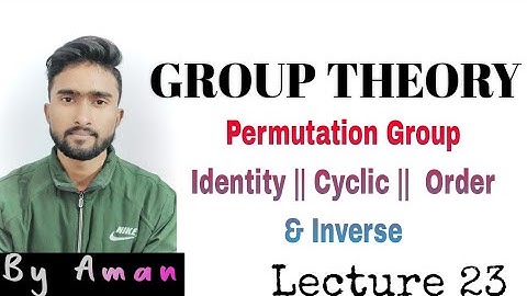 Permutation group||Identity, cyclic,order&Inverse#maths @Live_Study_Vlogs  #lucknowuniversity