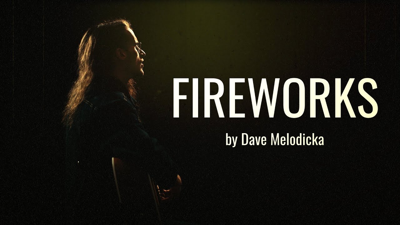 Dave Melodicka - FIREWORKS (Original Song) #stopwar