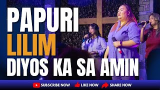 Papuri | Lilim | Diyos Ka Sa Amin - VOCC Worship