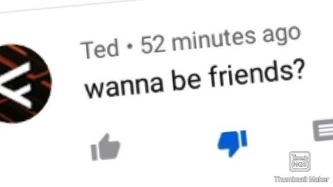 Ted The New YouTube Comment Bot...