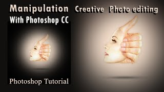 Creative Manipulation Photo With Photoshop CC | | Photoshop Tutorial