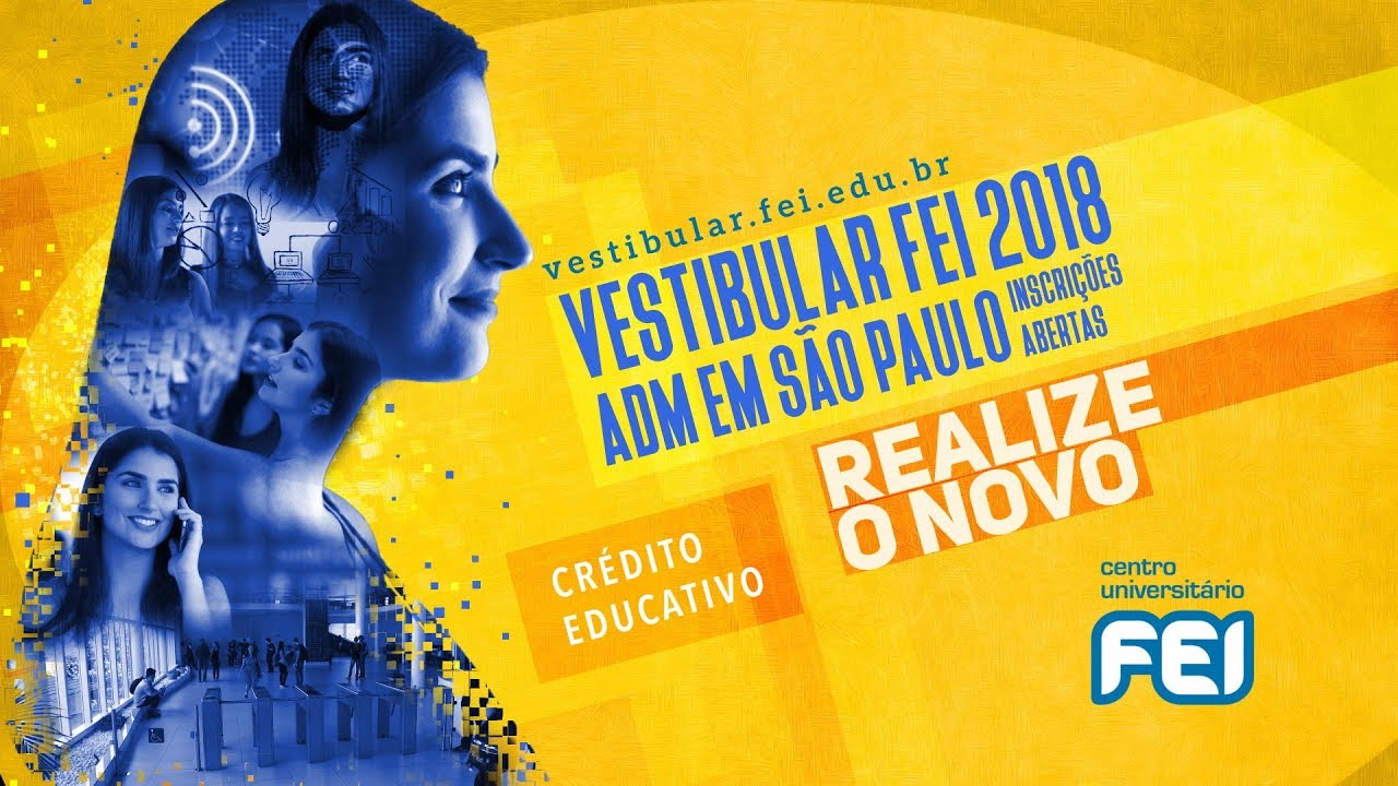 Vestibular FEI 2018 - Campus São Paulo