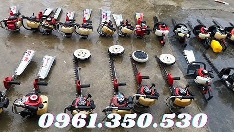 máy cắt tỉa hàng rào nhật bãi -tỉa cây cảnh -loại 1 lưỡi -loại 2 luõi - bánh xe I cửa hàng việt anh