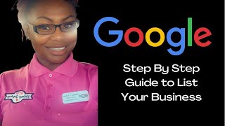 TIPS + HOW TO LIST YOUR BUSINESS ON GOOGLE