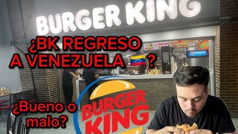 ASÍ está BURGER KING VENEZUELA. ¿Bueno malo? PRECIOS.
