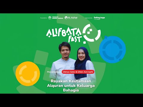 Hijrah Bersama Pasangan Untuk Jadi Lebih Baik - Dimas Seto & Dhini Aminarti | Alifbata Fest 2025