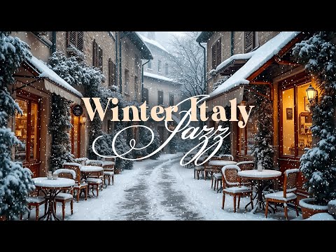 Italian Jazz Cafe | Coffee Shop Ambience with Soft Winter Jazz Music for Relaxation