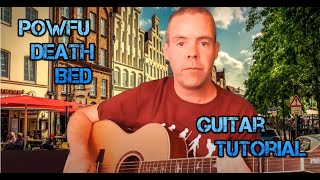How To Play Death Bed On Guitar