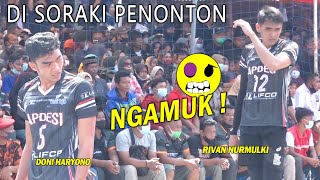 Di Soraki PENONTON setelah POIN Tertinggal Jauh, RIVAN nurmulki dan DONI haryono NGAMUK