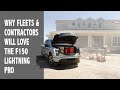 Why Fleets & Contractors will LOVE the new F150 Lightning Pro electric pickup truck.