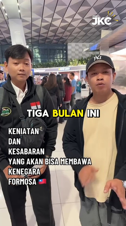 3 Bulan Sudah Berangkay Ke Taiwan #shorts #jalanyangjauhjanganlupapulang