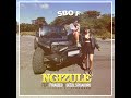 Sbo F - Ngizule (feat TyraQeed & Deezil Spigadoro) Official Audio