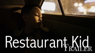 Restaurant Kid | TRAILER