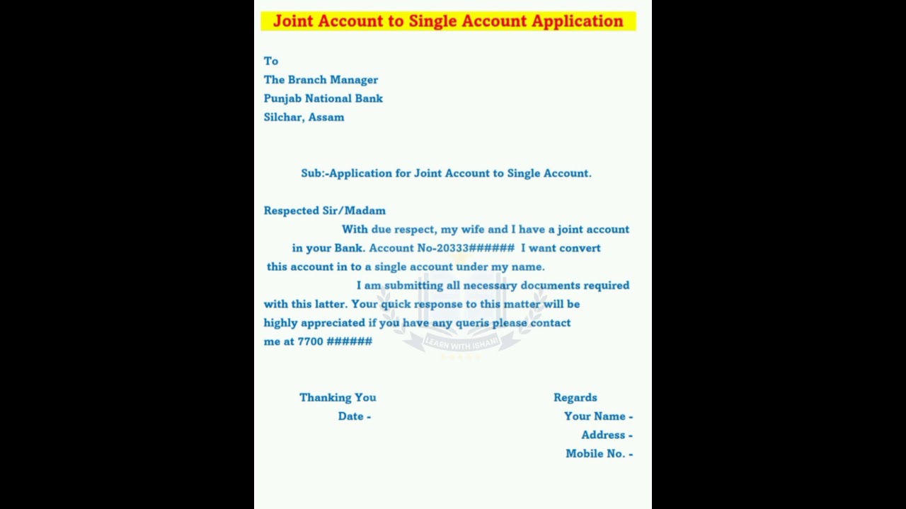 joint Account to Single Account Application|Application for joint Account to Single Account For Bank