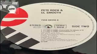 PETE ROCK & CL SMOOTH - IT`S NOT A GAME