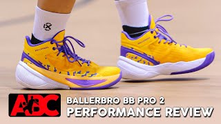 Ballerbro BB Pro 2 - Performance Review