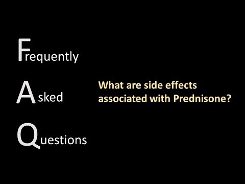 Medications FAQ2 What are side effects associated with Prednisone?