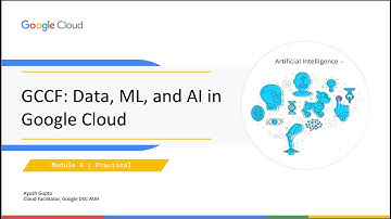 Module 4 | Labs and Quiz | Data, ML, and AI in Google Cloud