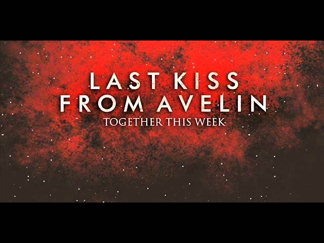 Last Kiss From Avelin - Sesak Dalam Gelap (New Version) class=