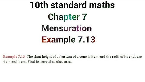 10th standard maths| chapter 7| Mensuration|Example 7.13|TN samacheer