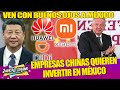 ¡FIRMAS CHINAS SE ENAMORAN DE MEXICO! BIDEN APRETA AMLO SE VA CON ASIA