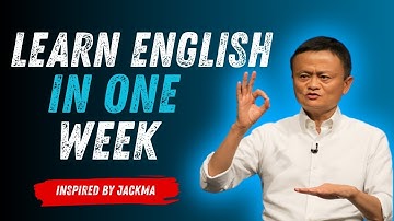 HOW TO LEARN ENGLISH VERY FAST - Inspired By Jack Ma