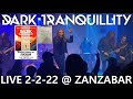 Capture de la vidéo Dark Tranquillity Live @ Zanzabar Full Concert 2-2-22 North American Moments Louisville Ky 60Fps