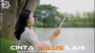 REMIX JGT (CINTA TULUS ILAHI) LAGU JOGET AMBON TERBARU 2024