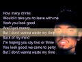 Miguel - How Many Drinks? [Lyrics] ft Kendrick Lamar [Remix]