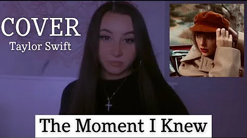 The Moment I Knew (Taylor's Version) - Cover by Christina